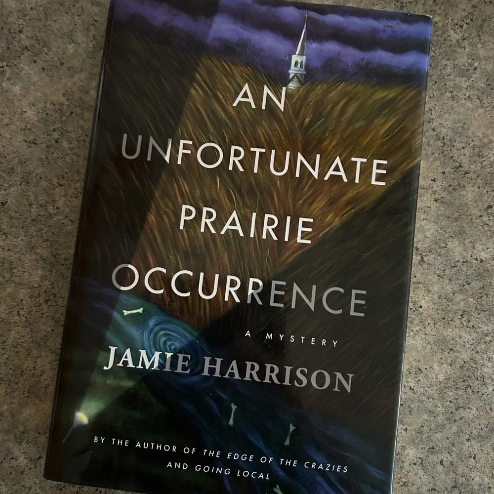 📕 An Unfortunate Prairie Occurrence 1st Ed [Jamie Harrison], Western Decor, EUC